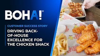 How The Chicken Shack Scales with BOHA! Technology Video