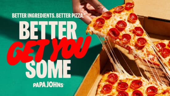 A graphic showcasing Papa Johns' new marketing message.